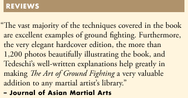 Reviews of Marc Tedeschi's book 'The Art of Ground Fighting: Principles and Techniques'