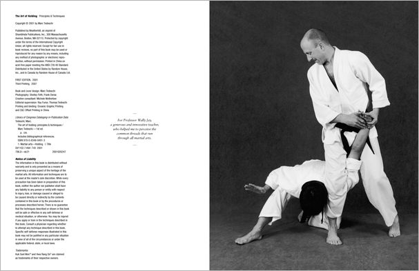 Sample pages from 'The Art of Holding'; one in a series of remarkable books that provide an in-depth look at the core concepts and techniques shared by a broad range of martial arts styles. Contains over 155 practical holds including joint locks, chokes, nerve holds, takedowns, pins, advanced combinations, and counterholds.