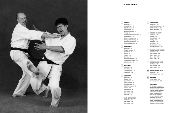 Sample pages from 'The Art of Striking'; one in a series of remarkable books that provide an in-depth look at the core concepts and techniques shared by a broad range of martial arts styles. Contains over 400 practical strikes including arm strikes, kicks, head butts, blocking and avoiding skills, combinations, and counters.