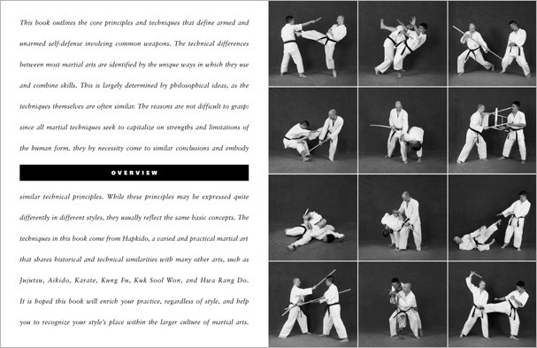 Sample pages from 'The Art of Weapons'; armed and unarmed self-defense involving common weapons; one in a series of remarkable books that provide an in-depth look at the core concepts and techniques shared by a broad range of martial arts styles. Contains over 350 practical techniques organized into in-depth chapters on the knife, short-stick, staff, cane, rope, common objects, and defense against handgun.