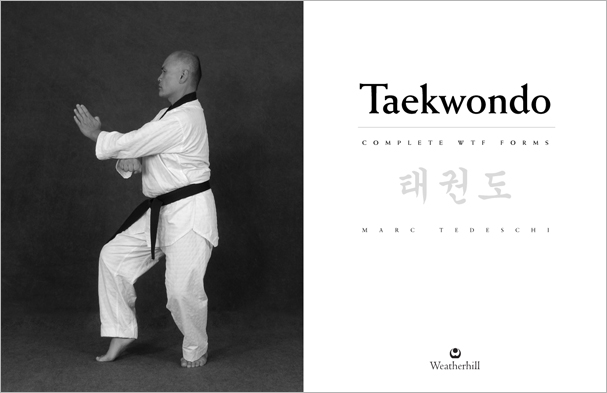 Sample pages from 'Taekwondo: Complete WTF Forms', an in-depth look at Taekwondo's most popular forms systems: Palgwae, Taeguk, and WTF Black Belt. Includes footwork diagrams and self-defense use.