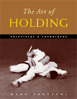 The Art of Holding: Principles and Techniques. By Marc Tedeschi